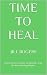 Time to Heal by Jill Rogers