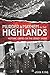 Murder & Mayhem in the Highlands by John P. King