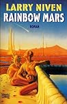 Rainbow Mars by Larry Niven