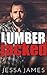 Lumber Jacked (Bad Boy Billionaires #3)