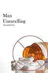 Man Unravelling