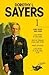 Dorothy L. Sayers 1:  Lord Peter et l'inconnu / Trop de témoins pour Lord Peter / Arrêt du cœur / Lord Peter et le Bellona Club