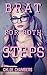 Brat for Both Steps! by Chloe Chambers