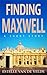 Finding Maxwell by Estelle Van de Velde Finding Maxwell by Estelle Van de Velde