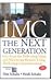 IMC The Next Generation