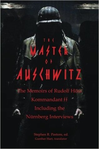 Memoirs of Rudolf Hoess, Kommandant SS