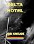 Delta Hotel (Delta, #1)