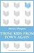 Those Kids From Town Again by Adrian Alington