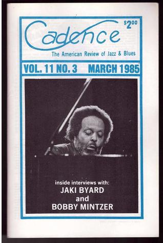 Cadence Review Of Jazz Blues March 1985 Jaki Byard (cover) Bobby Mintzer