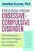 Freedom from Obsessive Compulsive Disorder: A Personalized Recovery Program for Living with Uncertainty
