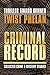 Criminal Record by Twist Phelan
