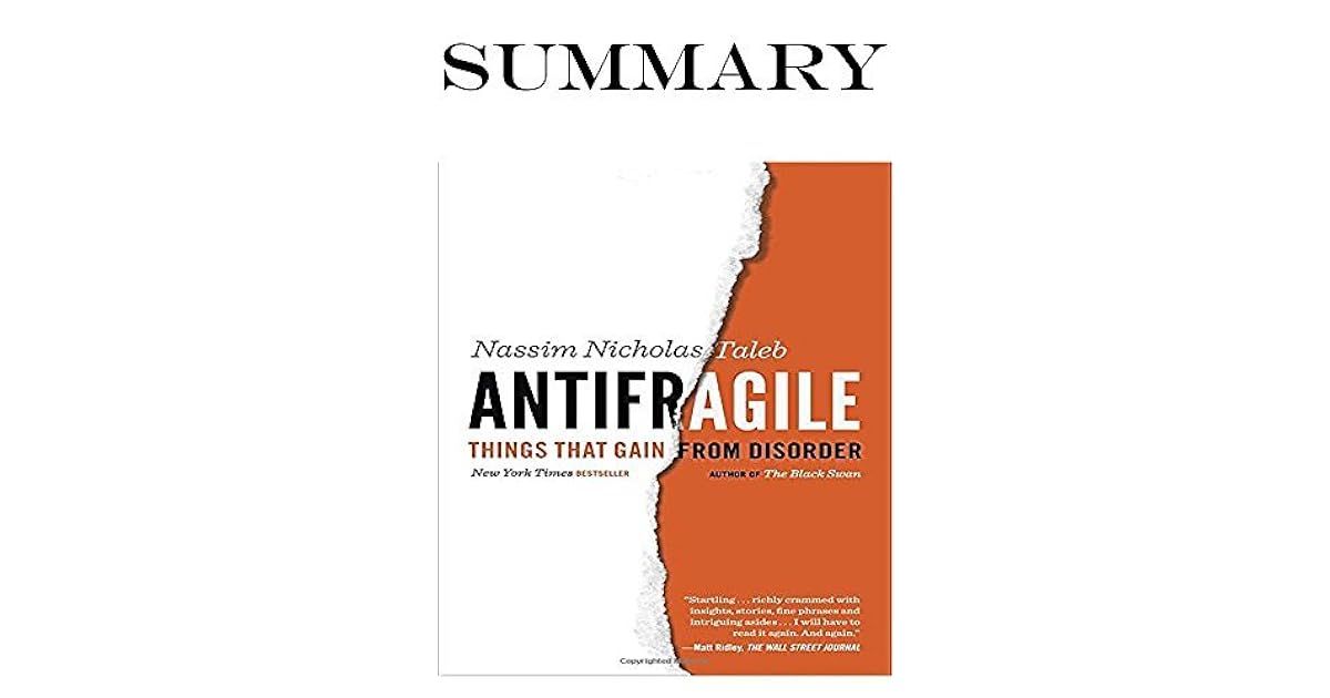antifragile things that gain from disorder