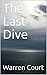 The Last Dive (Vincent Last)