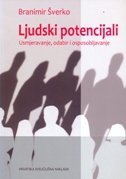Ljudski potencijali: Usmjeravanje, odabir i osposobljavanje