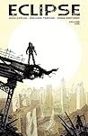Eclipse, Vol. 1 by Zack Kaplan