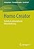 Homo Creator: Technik als p...