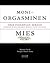 Moniorgasminen mies: Opas p...