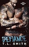 Defiance by T.L.  Smith