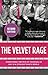 The Velvet Rage by Alan Downs