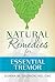 Natural Remedies for Essential Tremor