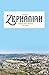 The book of Zephaniah: A ve...