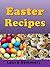 Easter Recipes