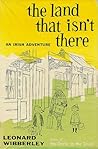 The Land That Isn't There: An Irish Adventure