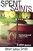 Spent Saints & Other Stories