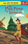The Pied Piper Of Hamelin : All Set To Read