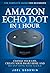 Amazon Echo Dot in 1 Hour: ...