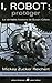 Protéger (I, Robot: Reichert #1)