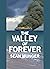 The Valley of Forever