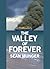 The Valley of Forever