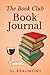 The Book Club Book Journal