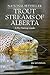 Trout Streams of Alberta by Jim McLennan