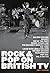 Rock & Pop on British TV