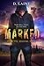 Marked (Apocalypse Assassins Trilogy #1)