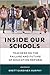 Inside Our Schools by Brett Gardiner Murphy