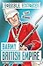 Barmy British Empire (Horrible Histories)