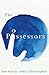 The Possessors by John Christopher The Possessors by John Christopher