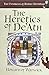 The Heretics of De'Ath