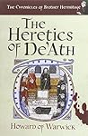 The Heretics of De'Ath by Howard of Warwick