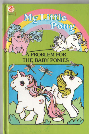A Problem for the Baby Ponies (Hardcover)