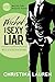 Wicked Sexy Liar - Weil ich dich begehre (Wild Seasons #4)