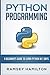 Python Programming by Ramsey Hamilton