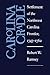 Carolina Cradle: Settlement of the Northwest Carolina Frontier, 1747-1762