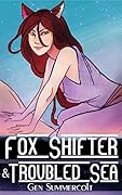 Fox Shifter and Troubled Seas
