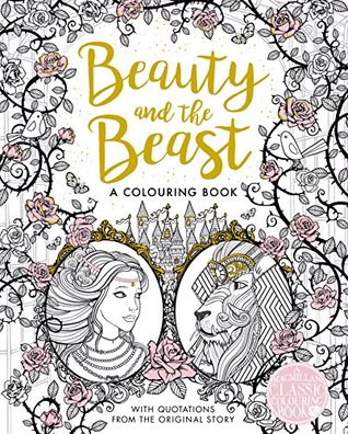 Beauty & The Beast A Colouring Book (Paperback)