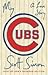 My Cubs: A Love Story