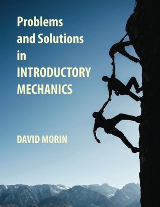 Problems and Solutions in Introductory Mechanics (Paperback)